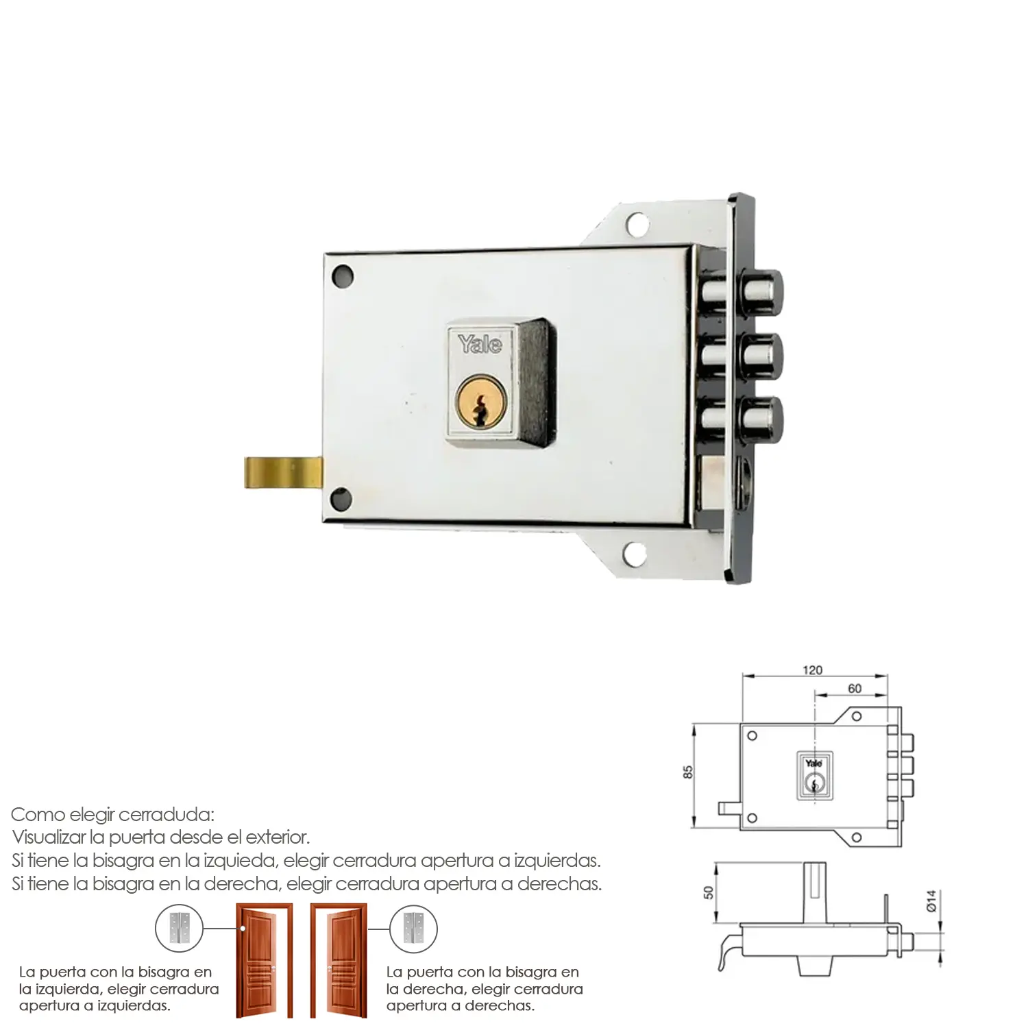 CERRADURA YALE    7-HN/ DERECHA