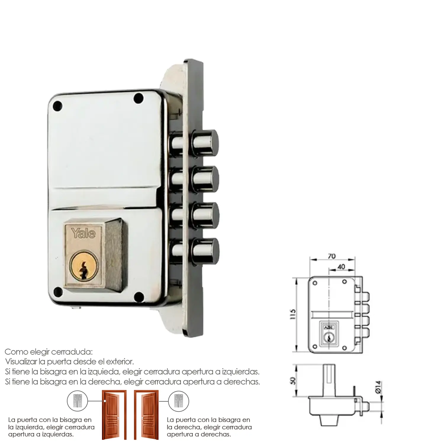 CERRADURA YALE    8-HN/ DERECHA