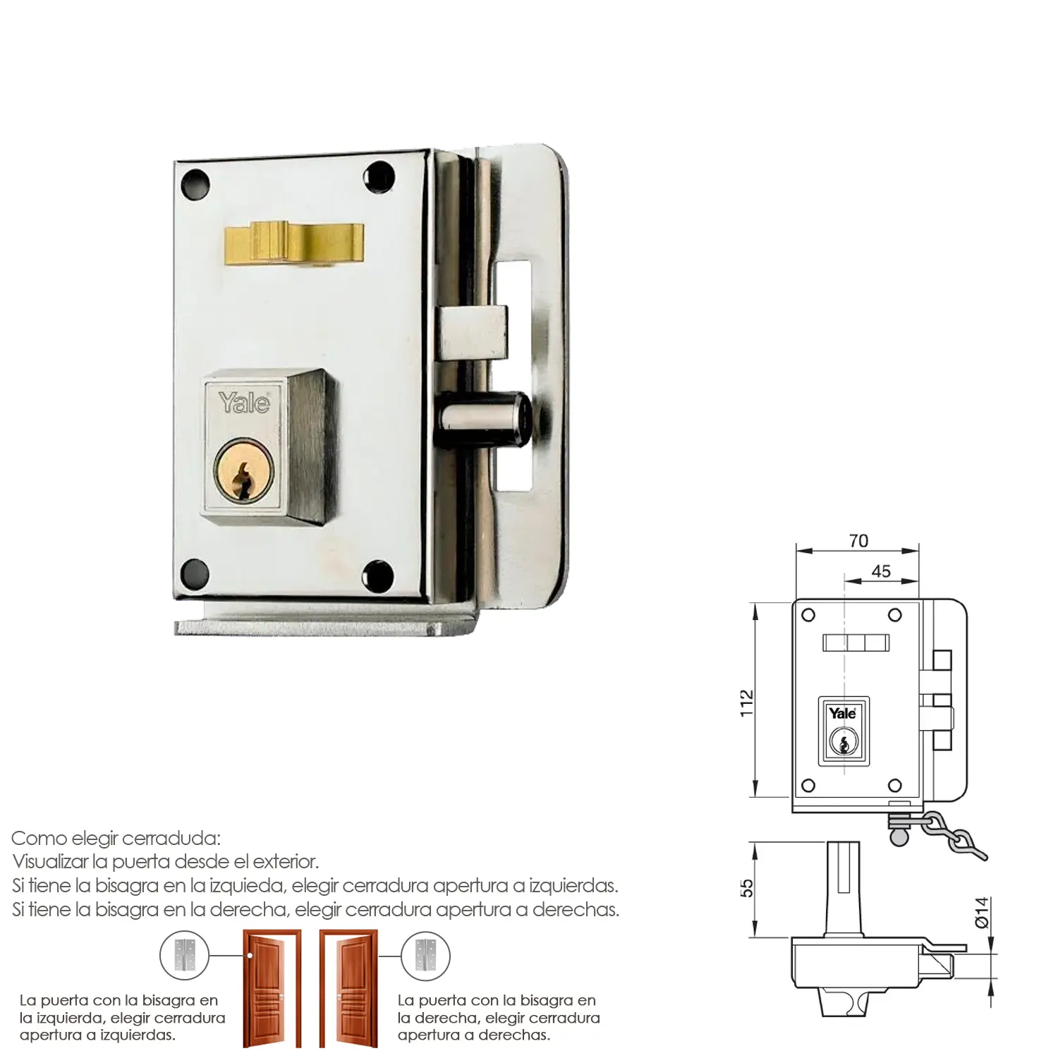 CERRADURA YALE   10-C-HN/ DERECHA