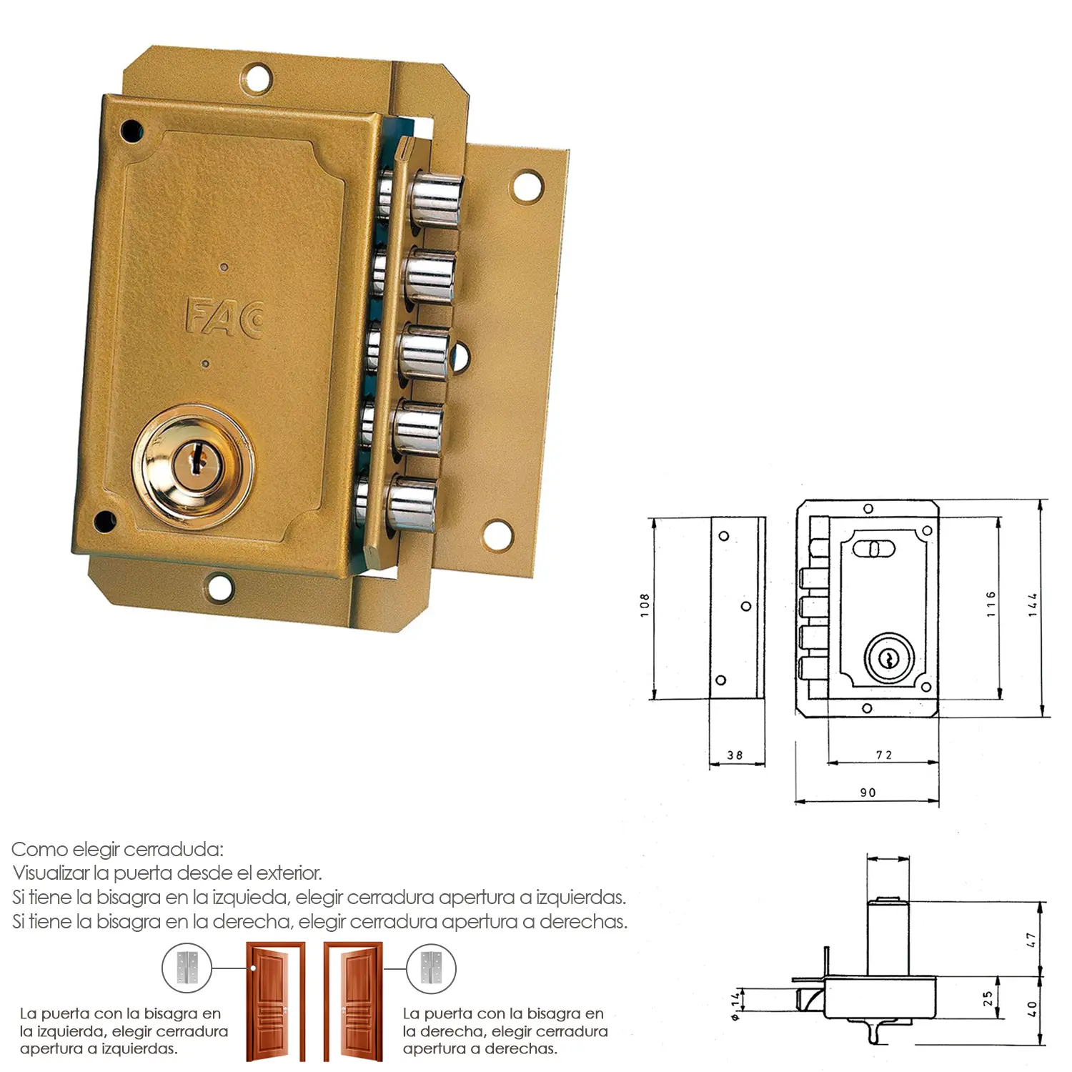 CERRADURA FAC S 90/C PINTADA  DEREC