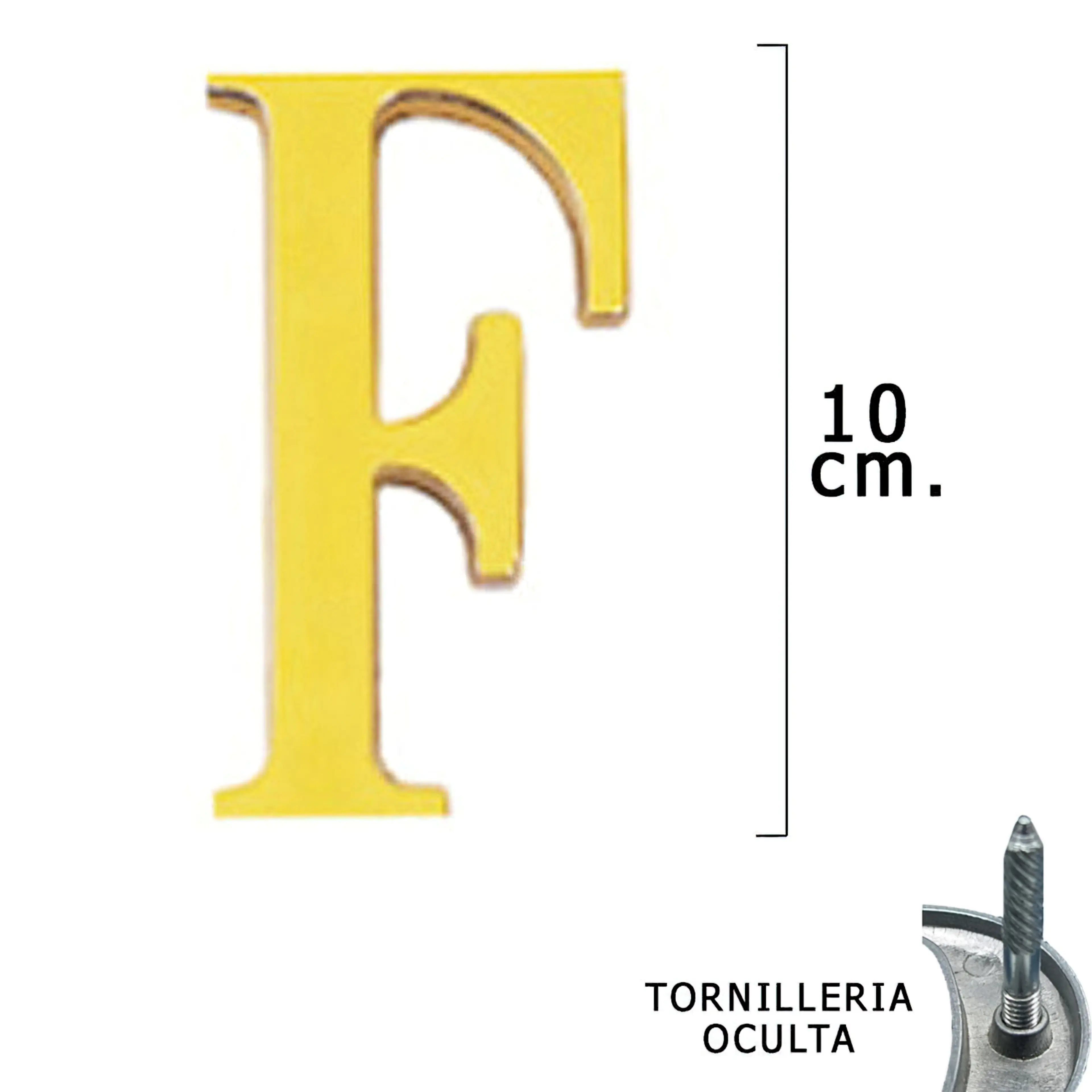 LETRA LATÓN "F" 10 CM. CON TORNILLE