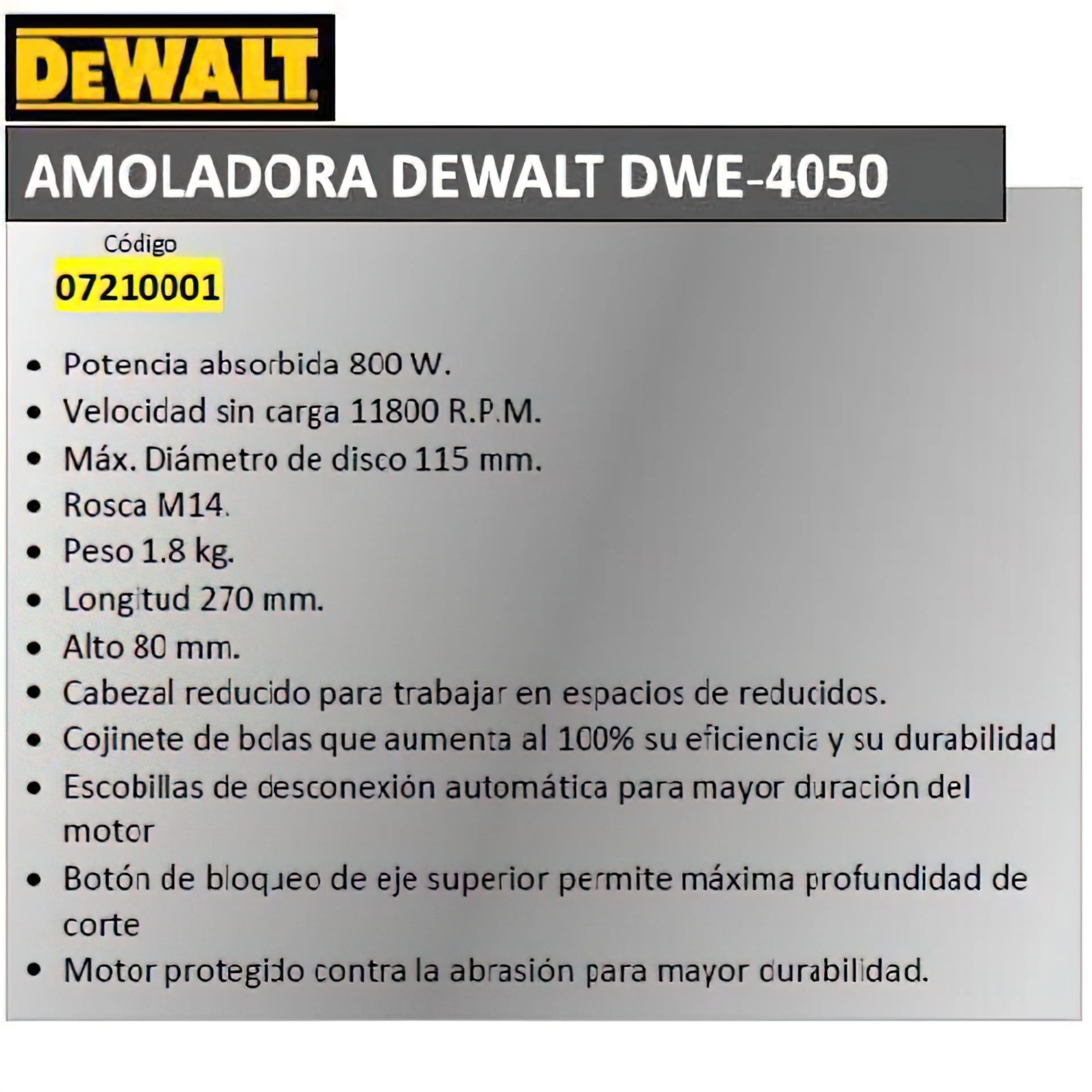 AMOLADORA DEWALT 800 W.     DWE 405