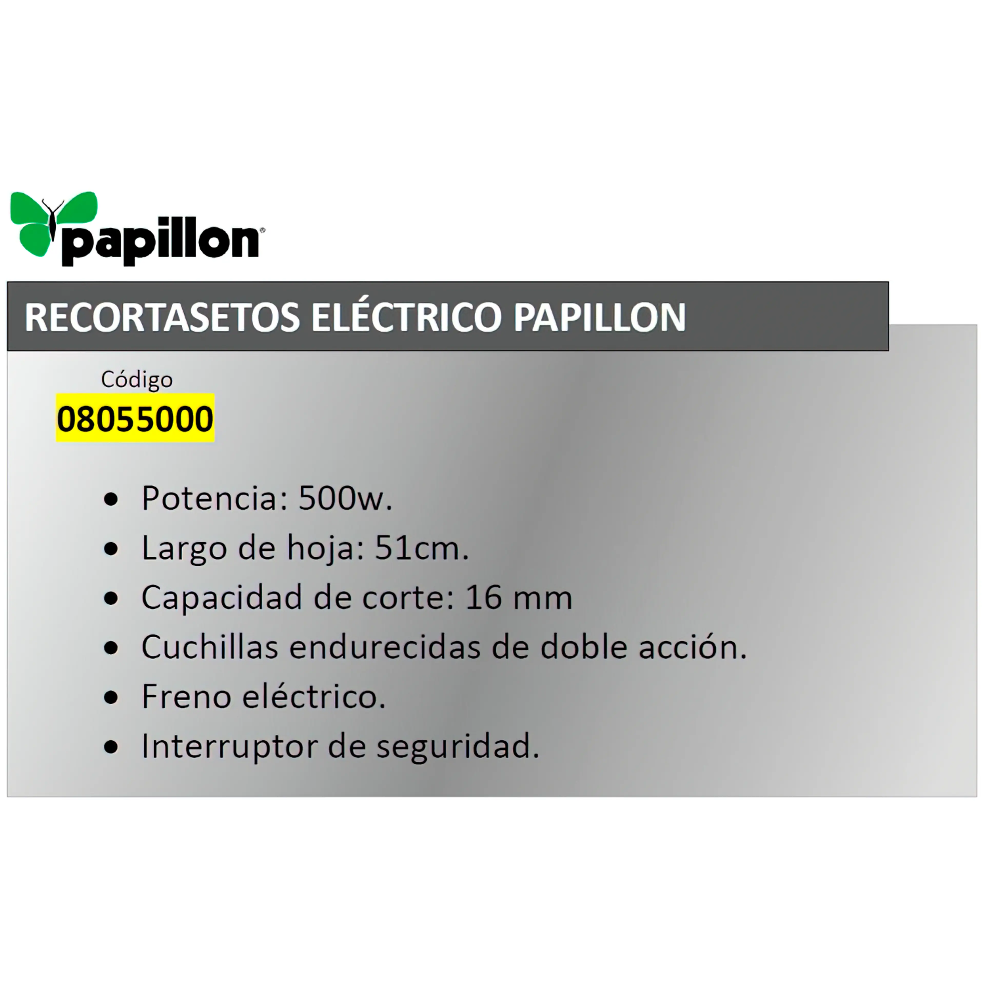 RECORTASETOS PAPILLON 500 W. HOJA 5